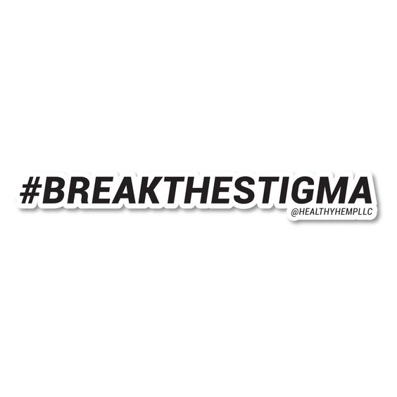 Healthy Hemp - #BreakTheStigma Sticker